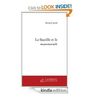 La faucille et le mammouth (French Edition) Richard Lerch  