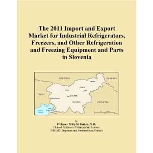 Market for Industrial Refrigerators, Freezers, and Other Refrigeration 