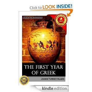 The First Year Of Greek James Turney Allen  Kindle Store